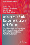 Advances in Social Networks Analysis and Mining