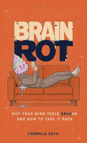 Brain Rot