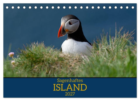 Sagenhaftes Island (Tischkalender 2027 DIN A5 quer), CALVENDO Monatskalender
