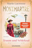 Montmartre - Traum und Schicksal