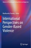 International Perspectives on Gender-Based Violence