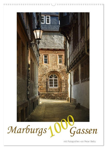 Marburgs 1000 Gassen (Wandkalender 2027 DIN A2 hoch), CALVENDO Monatskalender