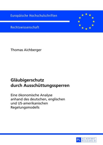 Gläubigerschutz durch Ausschüttungssperren