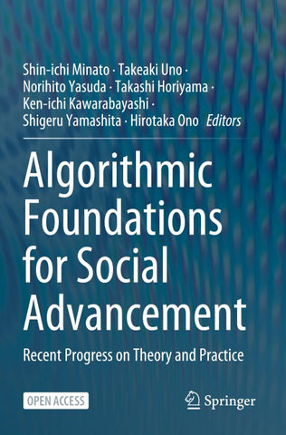 Algorithmic Foundations for Social Advancement