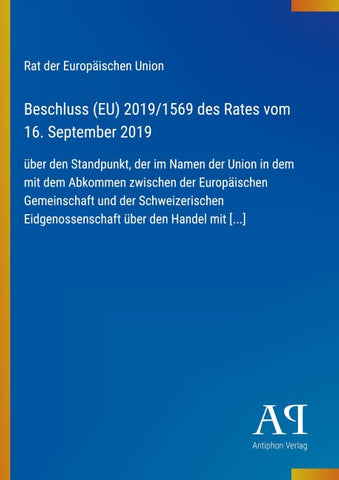 Beschluss (EU) 2019/1569 des Rates vom 16. September 2019