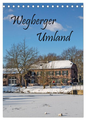 Wegberger Umland (Tischkalender 2027 DIN A5 hoch), CALVENDO Monatskalender
