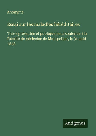 Essai sur les maladies héréditaires