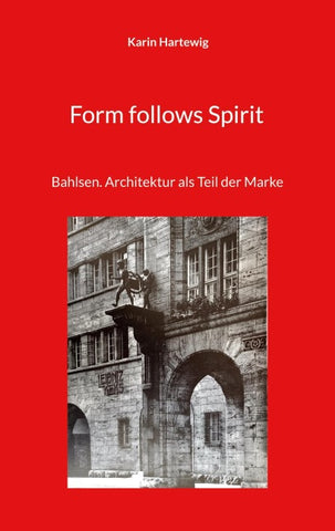 Form follows Spirit