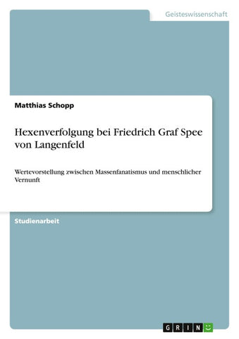 Hexenverfolgung bei Friedrich Graf Spee von Langenfeld