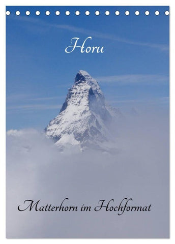 Horu Matterhorn im Hochformat (Tischkalender 2027 DIN A5 hoch), CALVENDO Monatskalender