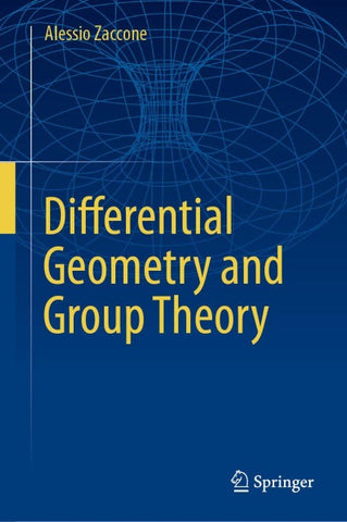 Differential Geometry and Group Theory