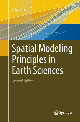 Spatial Modeling Principles in Earth Sciences