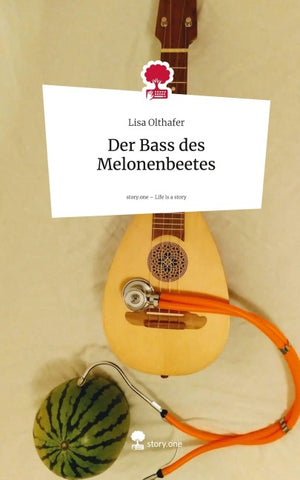 Der Bass des Melonenbeetes. Life is a Story - story.one