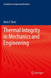 Thermal Integrity in Mechanics and Engineering