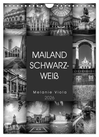 MAILAND SCHWARZWEIß (Wandkalender 2026 DIN A4 hoch), CALVENDO Monatskalender