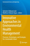 Innovative Approaches in Environmental Health Management