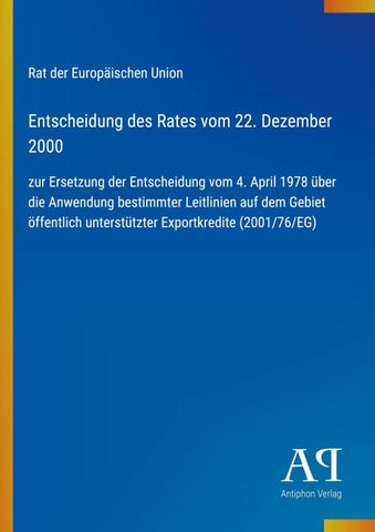 Entscheidung des Rates vom 22. Dezember 2000