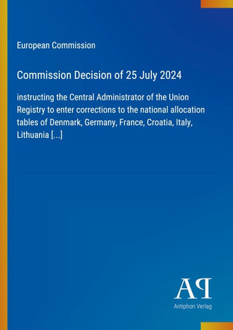 Commission Decision of 25 July 2024