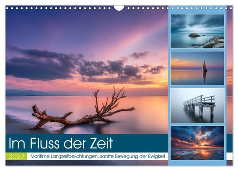 Im Fluss der Zeit (Wandkalender 2027 DIN A3 quer), CALVENDO Monatskalender