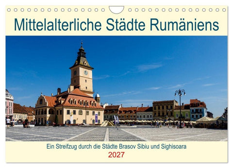 Mittelalterliche Städte Rumäniens (Wandkalender 2027 DIN A4 quer), CALVENDO Monatskalender