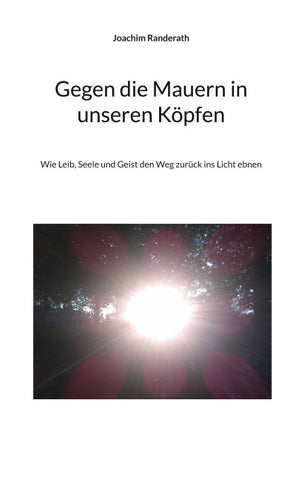 Gegen die Mauern in unseren Köpfen