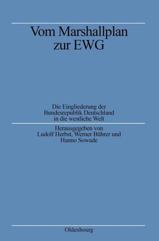 Vom Marshallplan zur EWG