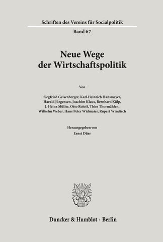 Neue Wege der Wirtschaftspolitik.
