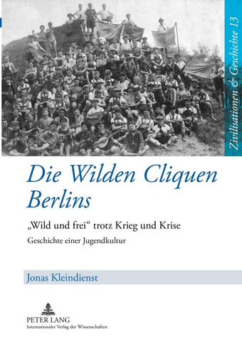 Die Wilden Cliquen Berlins