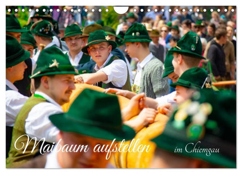 Maibaum aufstellen (Wandkalender 2027 DIN A4 quer), CALVENDO Monatskalender