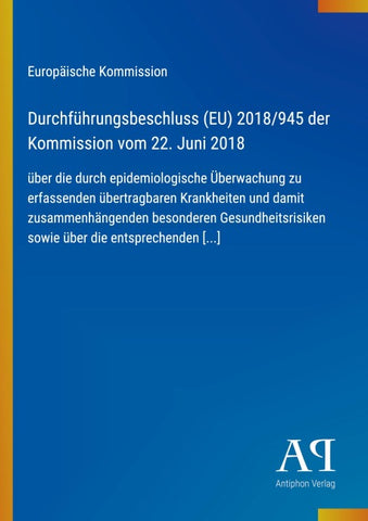 Durchführungsbeschluss (EU) 2018/945 der Kommission vom 22. Juni 2018