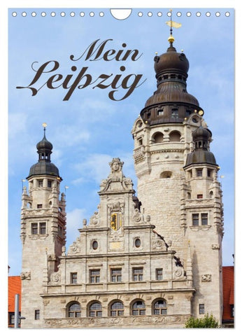Mein Leipzig (Wandkalender 2027 DIN A4 hoch), CALVENDO Monatskalender