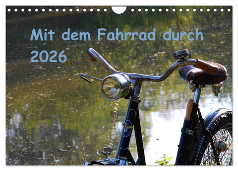 Mit dem Fahrrad durch 2026 (Wandkalender 2026 DIN A4 quer), CALVENDO Monatskalender