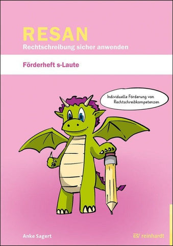 RESAN - Rechtschreibung sicher anwenden. Förderheft s-Laute