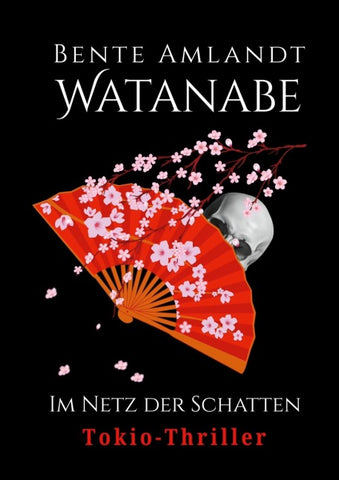 Tokio-Thriller: Watanabe im Netz der Schatten