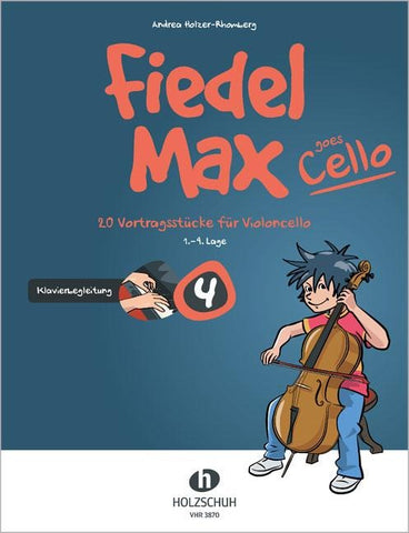 Fiedel-Max goes Cello, Band 4 - Klavierbegleitung