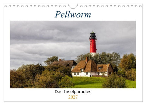 Pellworm - Das Inselparadies (Wandkalender 2027 DIN A4 quer), CALVENDO Monatskalender