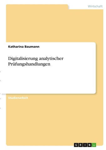 Digitalisierung analytischer Prüfungshandlungen