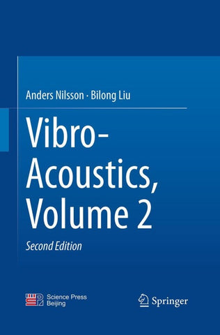 Vibro-Acoustics, Volume 2