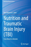 Nutrition and Traumatic Brain Injury (TBI)