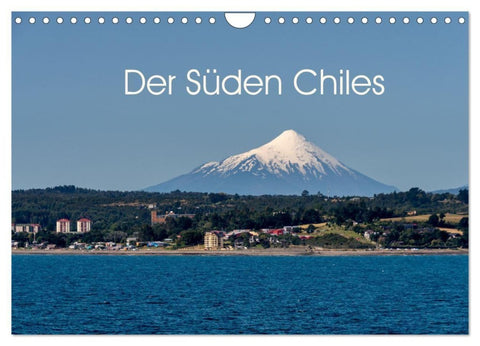 Der Süden Chiles (Wandkalender 2027 DIN A4 quer), CALVENDO Monatskalender