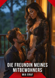 Die Freundin meines Mitbewohners