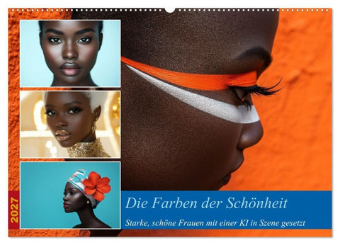 Die Farben der Schönheit (Wandkalender 2027 DIN A2 quer), CALVENDO Monatskalender