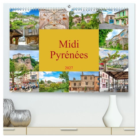 Midi-Pyrénées (hochwertiger Premium Wandkalender 2027 DIN A2 quer), Kunstdruck in Hochglanz