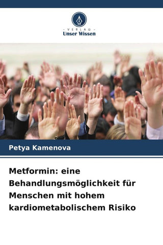 Metformin: eine Behandlungsmöglichkeit für Menschen mit hohem kardiometabolischem Risiko