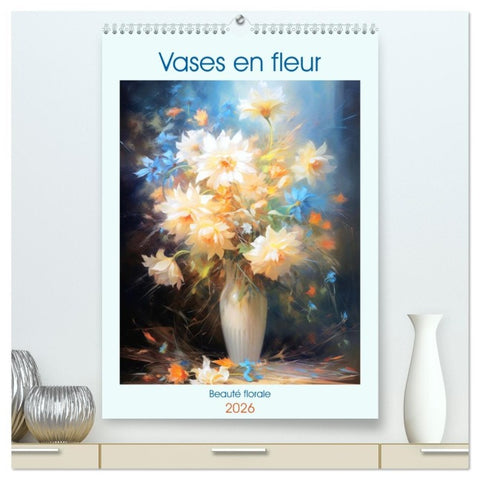 Vases en fleur  (Calendrier mural 2026 DIN A2 horizontal) calendrier de bureau
