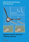 Handbuch: Praxis der akustischen Fledermauserfassung