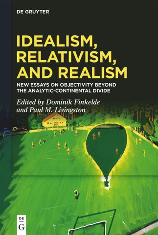 Idealism, Relativism
