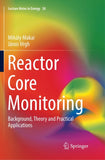 Reactor Core Monitoring