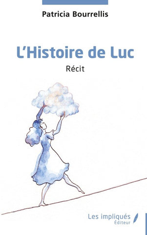 L'Histoire de Luc