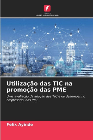 Utilização das TIC na promoção das PME